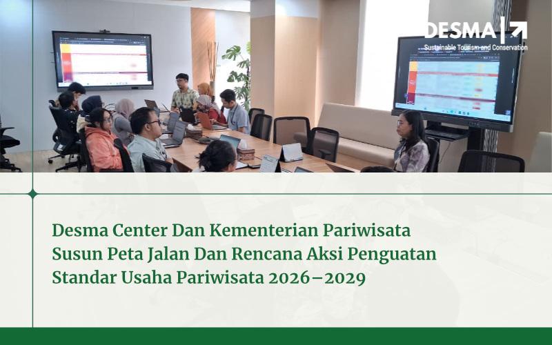 DESMA Center and the Ministry of Tourism Develop a Roadmap and Action Plan to Strengthen Tourism Business Standards for 2026–2029