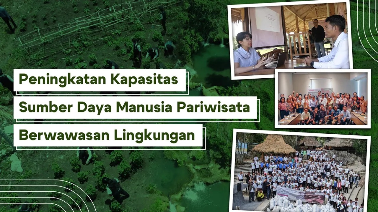 Sustainable Tourism through TVET - Peningkatan Kapasitas SDM Pariwisata Berwawasan Lingkungan